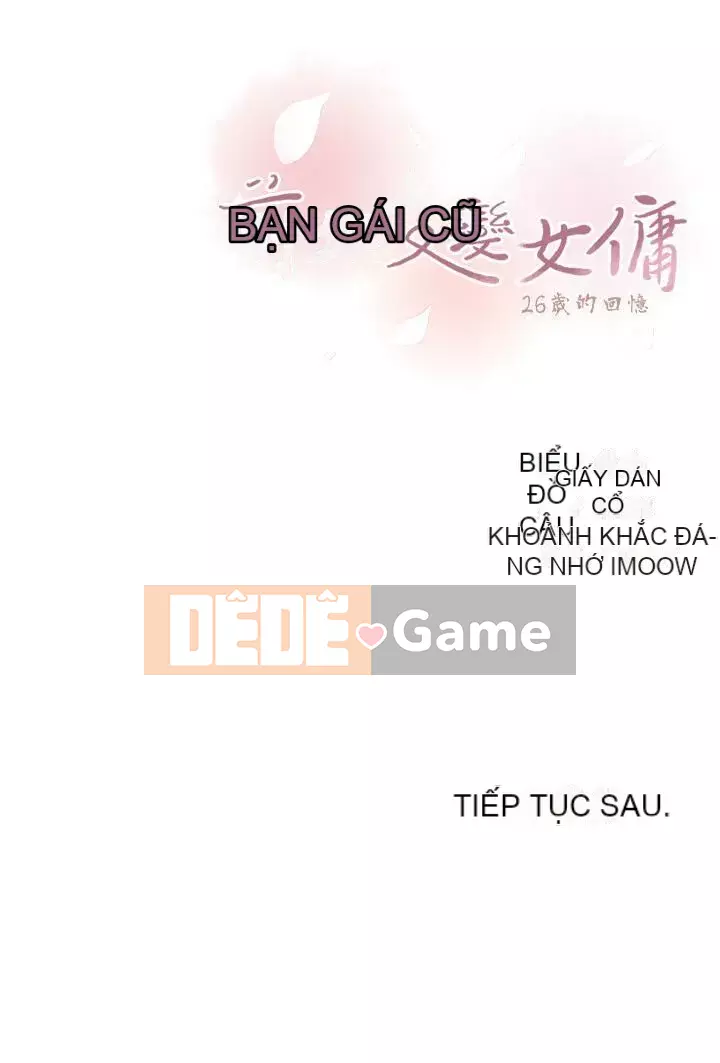 Bạn gái cũ trở thành người giúp việc Chương 31-48