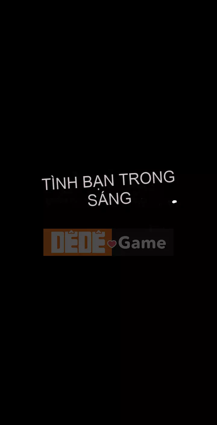 Tình bạn trong sáng Chương 1-23