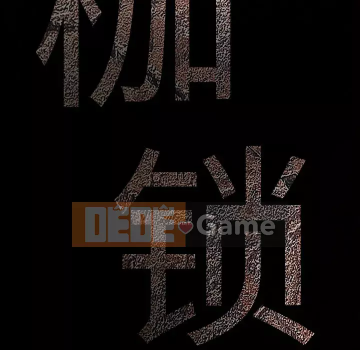 Xiềng xích Chương 1-64