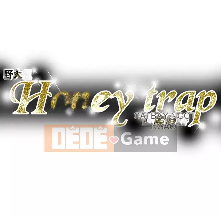 Em yêu - cái bẫy Cái bẫy ngọt ngào Chương 1-102