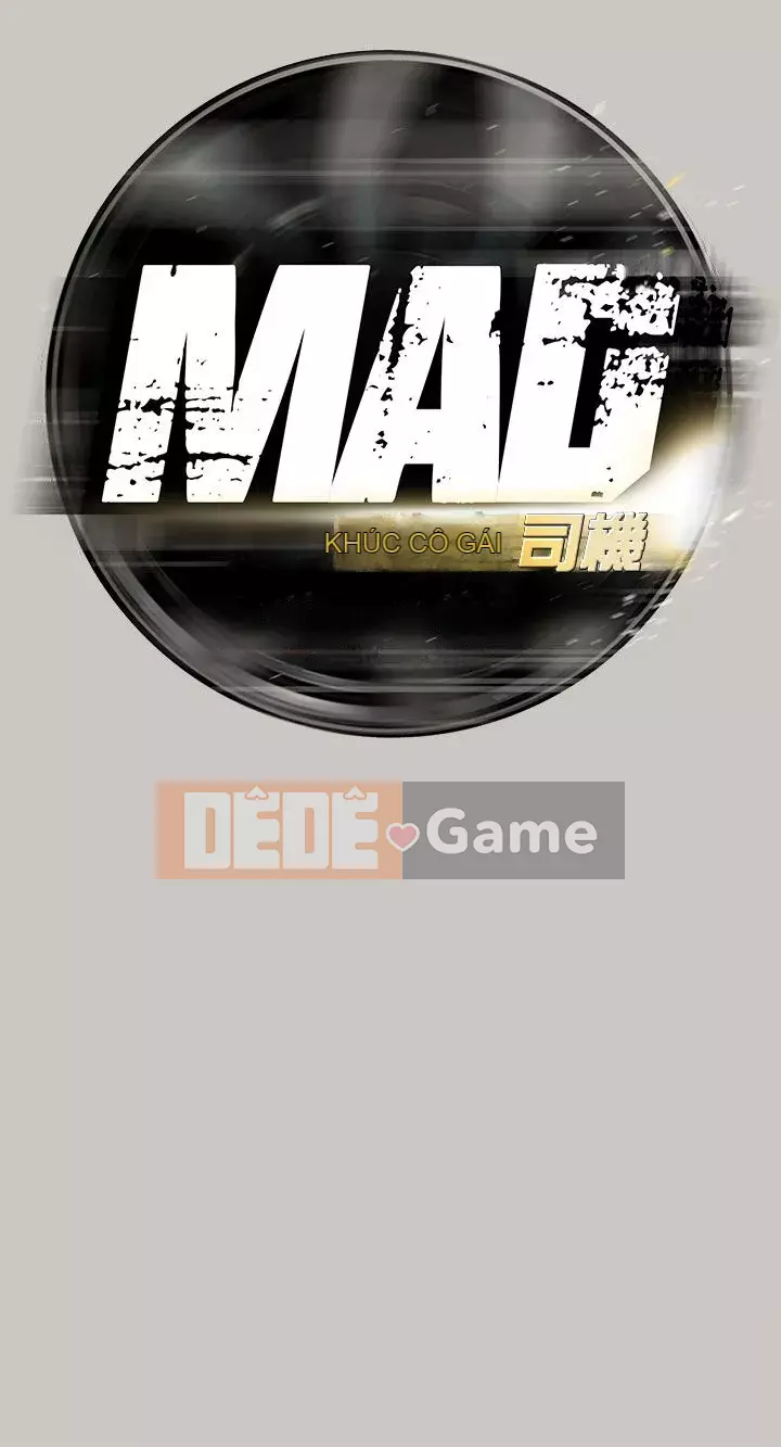 MAD : quý cô và tài xế Chương 1-57