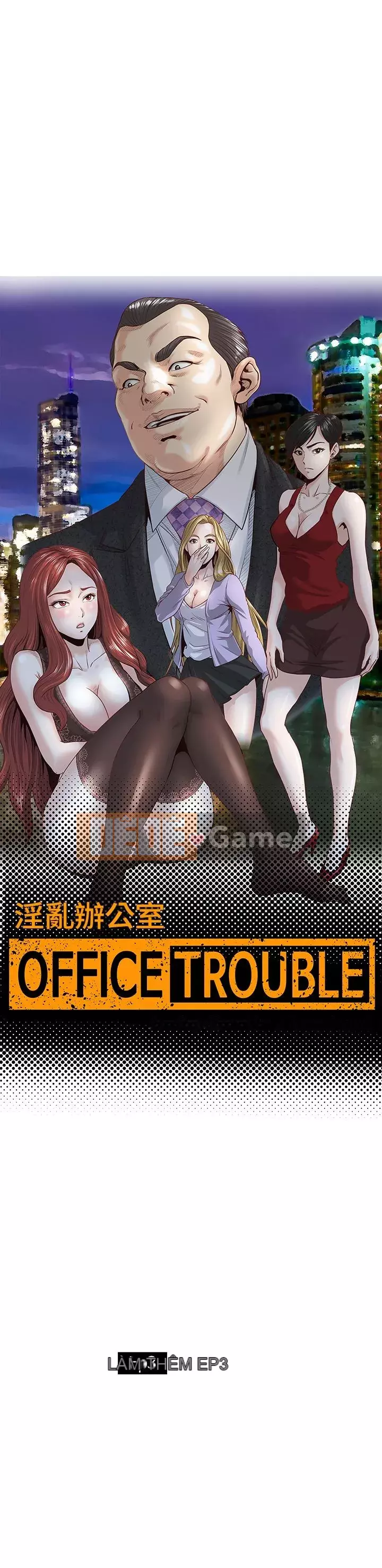 VĂN PHÒNG SỰ CỐ Chương 1-28