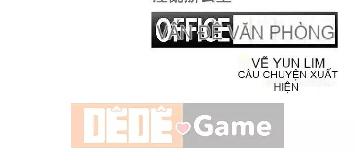 VĂN PHÒNG SỰ CỐ Chương 1-28