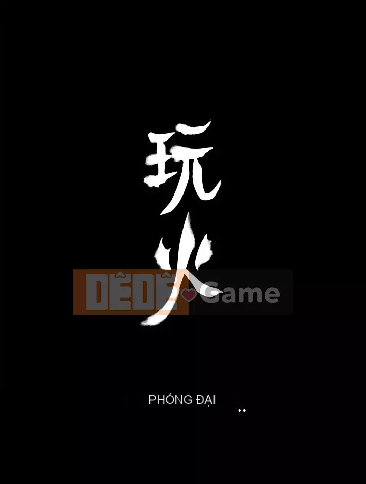 Đùa với lửa Phần 2 Chương 1-70