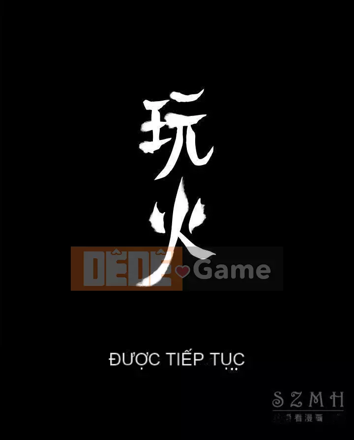 Đùa với lửa Phần 2 Chương 1-70