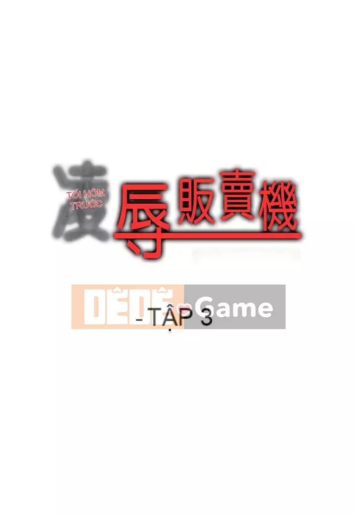 Bắt nạt máy bán hàng tự động Chương 1-42