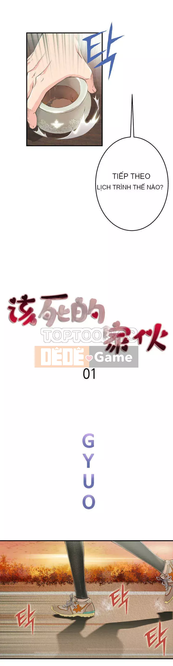 Thằng chết tiệt Chương 1-18