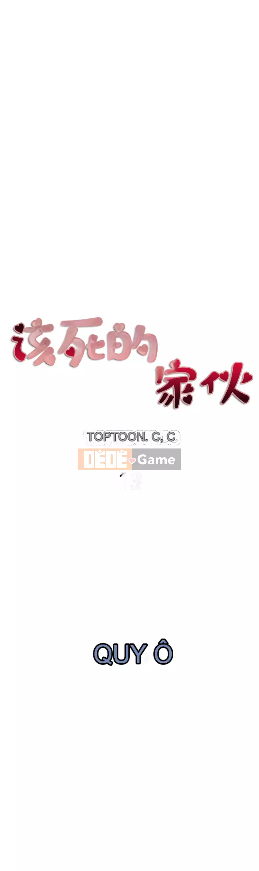 Thằng chết tiệt Chương 1-18