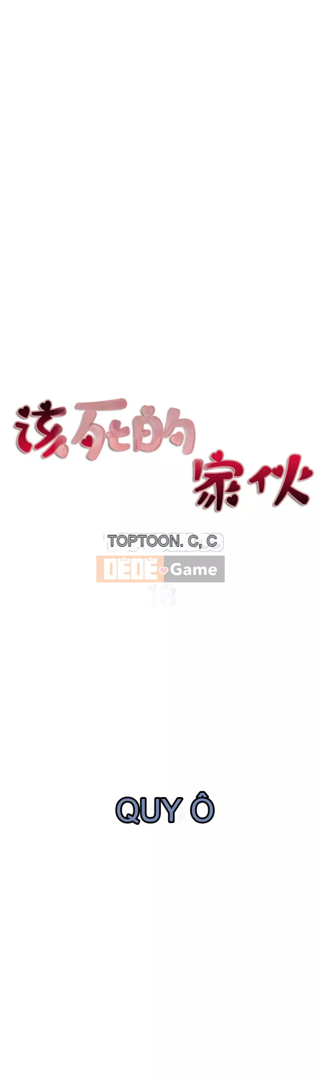 Thằng chết tiệt Chương 1-18