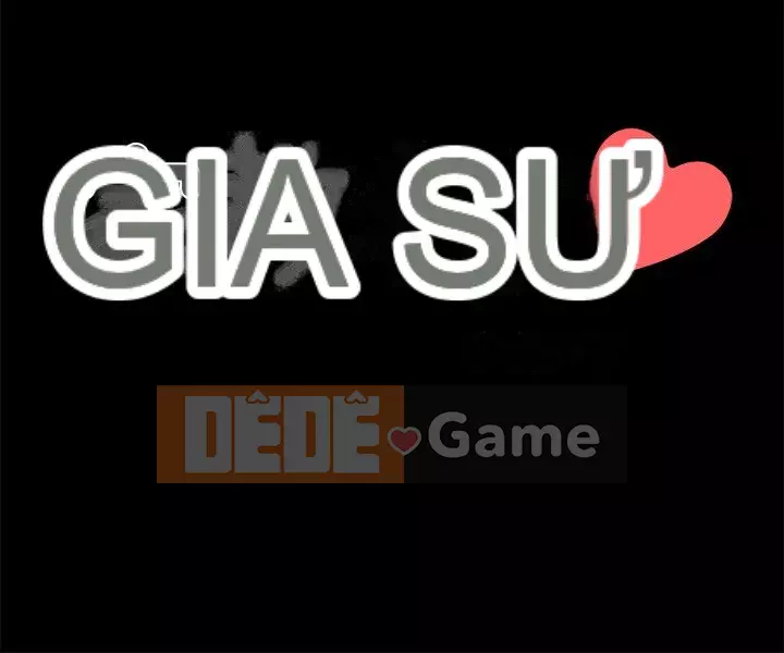 Gia sư tại nhà Chương 1-40