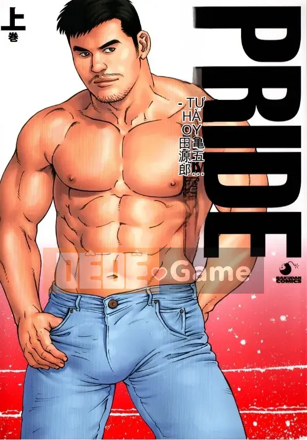 [Tagame Gengoroh] PRIDE vol.1 [Tiếng Trung]