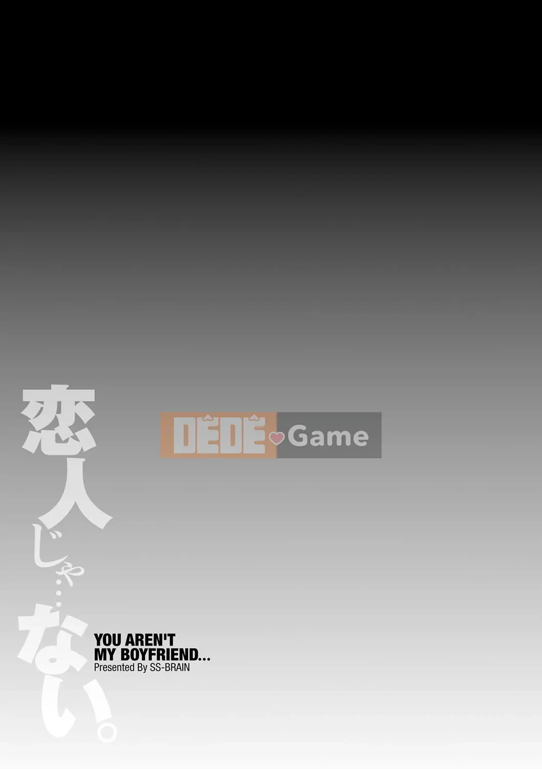 [Đầy đủ màu sắc][SS-BRAIN][Không phải người yêu.