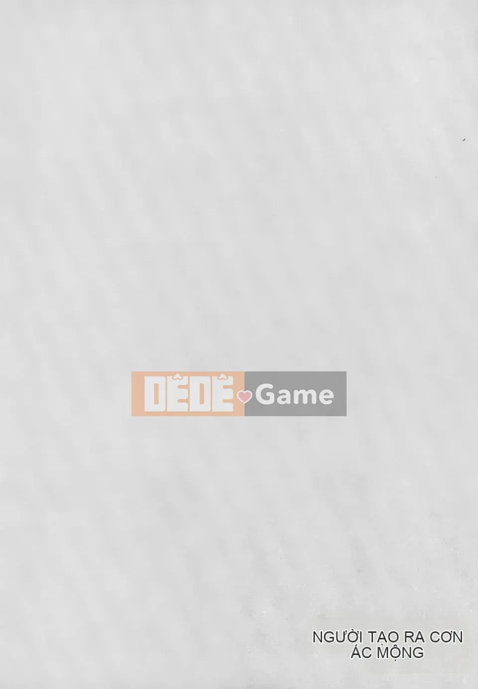 [Cuvie] NGƯỜI LÀM ÁC Mộng 1