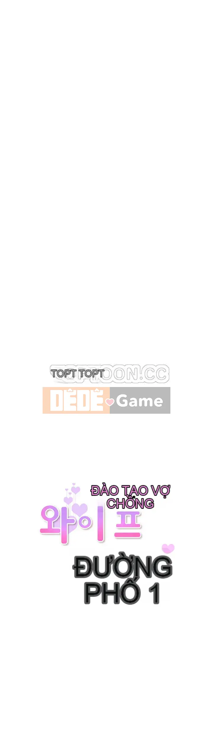 Huấn Luyện Vợ Của Bạn Chương 1-52