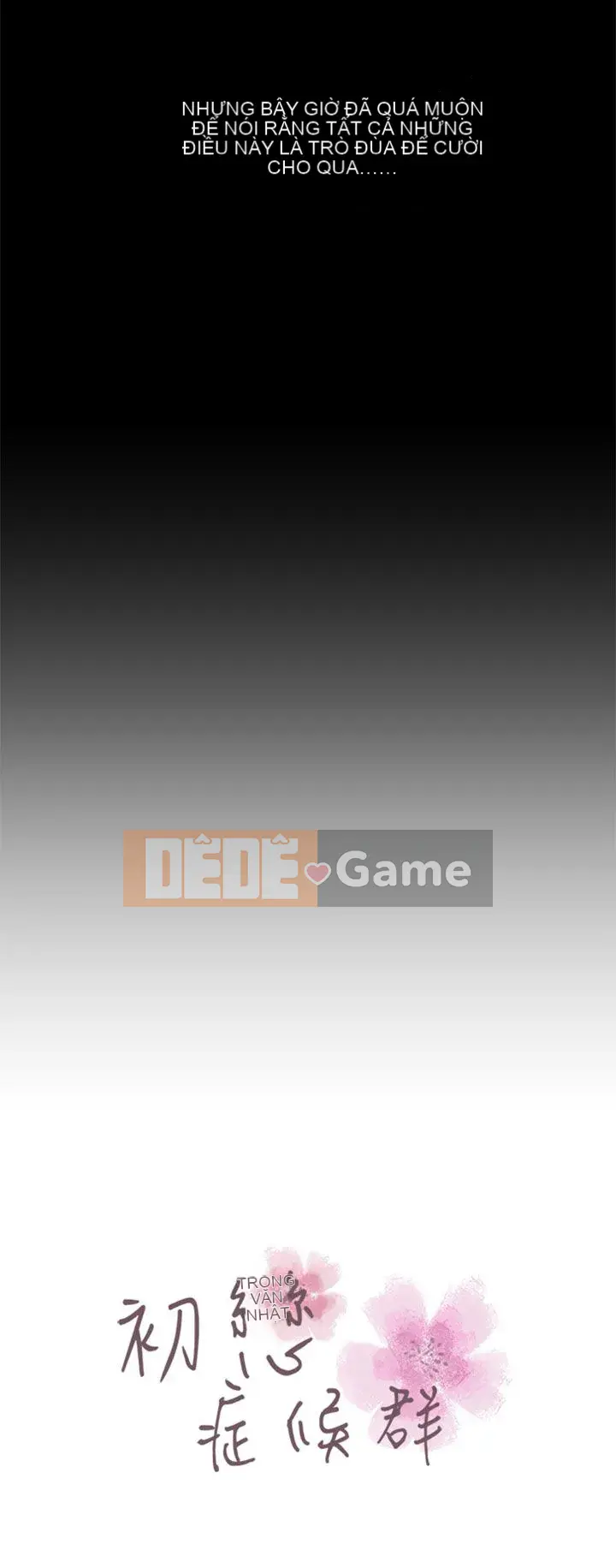 Hội chứng mối tình đầu Chương 1-30