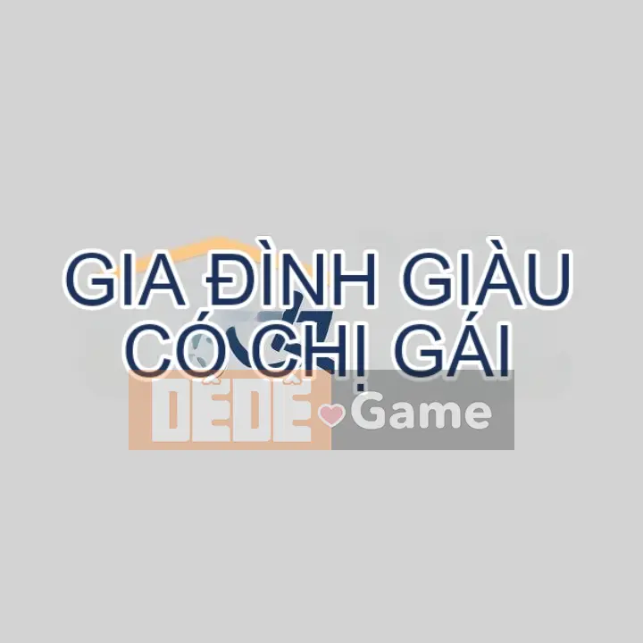 Chị nhà giàu Chương 1-137