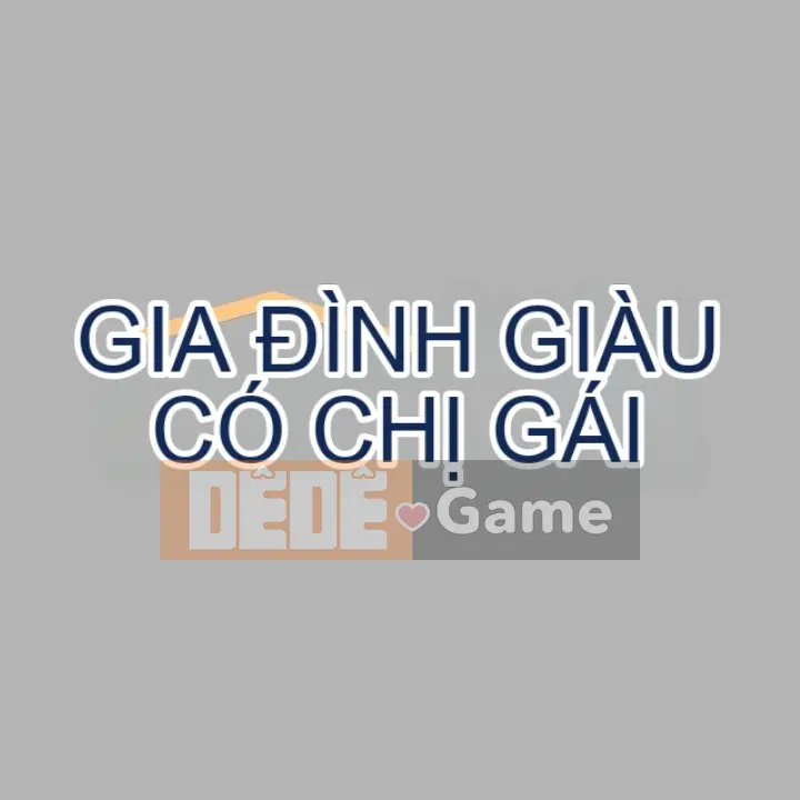 Chị nhà giàu Chương 1-137
