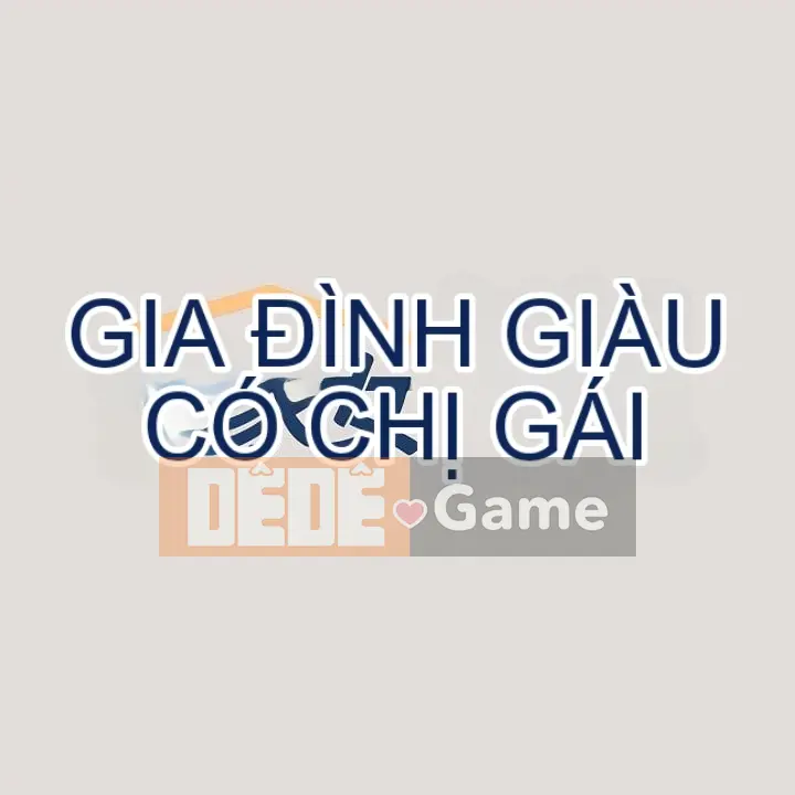 Chị nhà giàu Chương 1-137