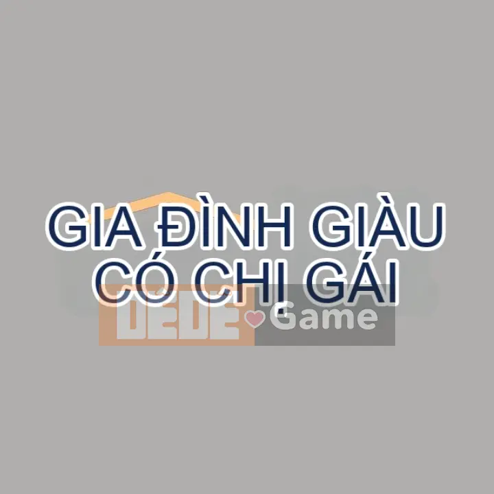 Chị nhà giàu Chương 1-137