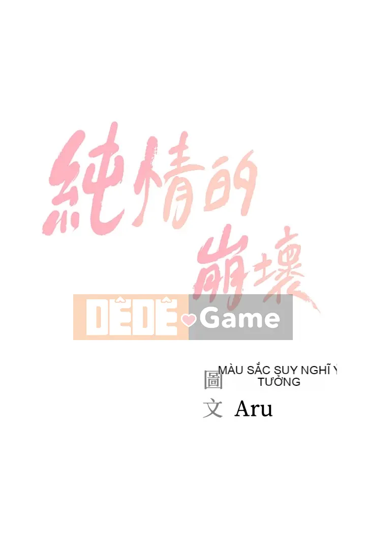 Sự sụp đổ của tình yêu thuần khiết Chương 1-50