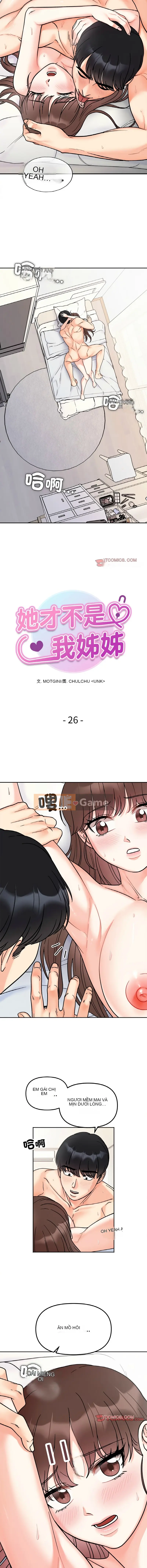 Cô ấy không phải chị của tôi Chương 25-26