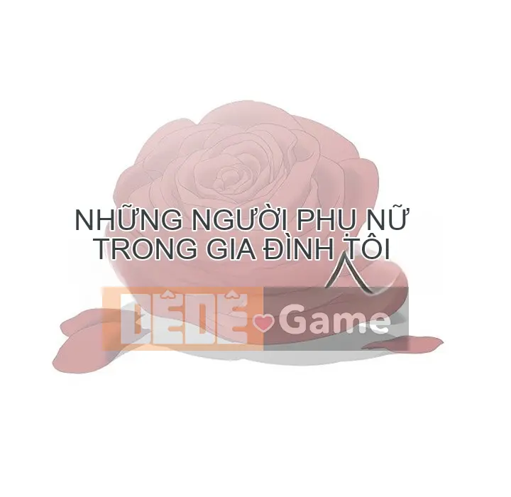 Phụ nữ của tôi Chương 1-41