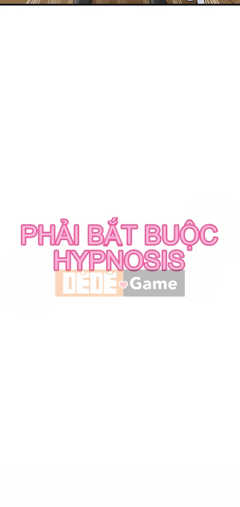 Thôi miên cưỡng bức Chương 31-33