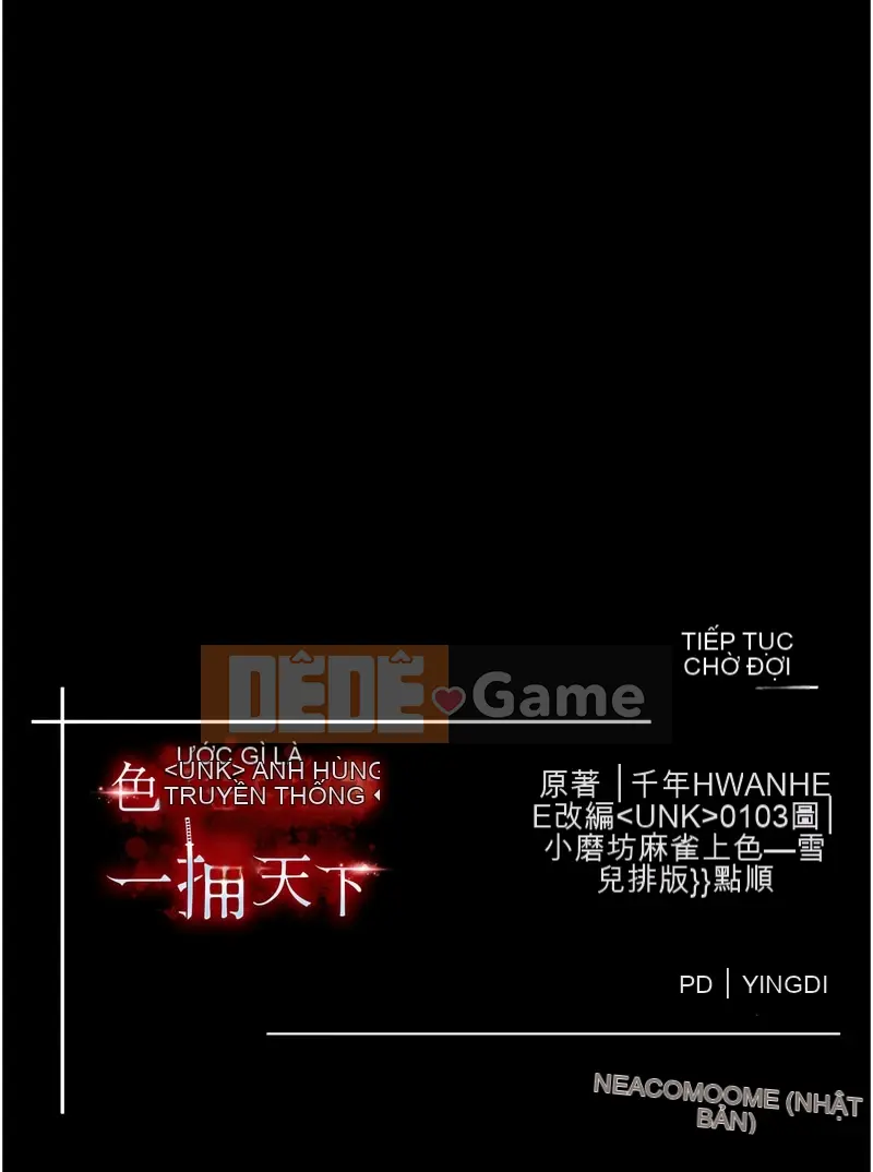 Truyền thuyết về các anh hùng Sediao: Đâm thế giới Chương 58-59