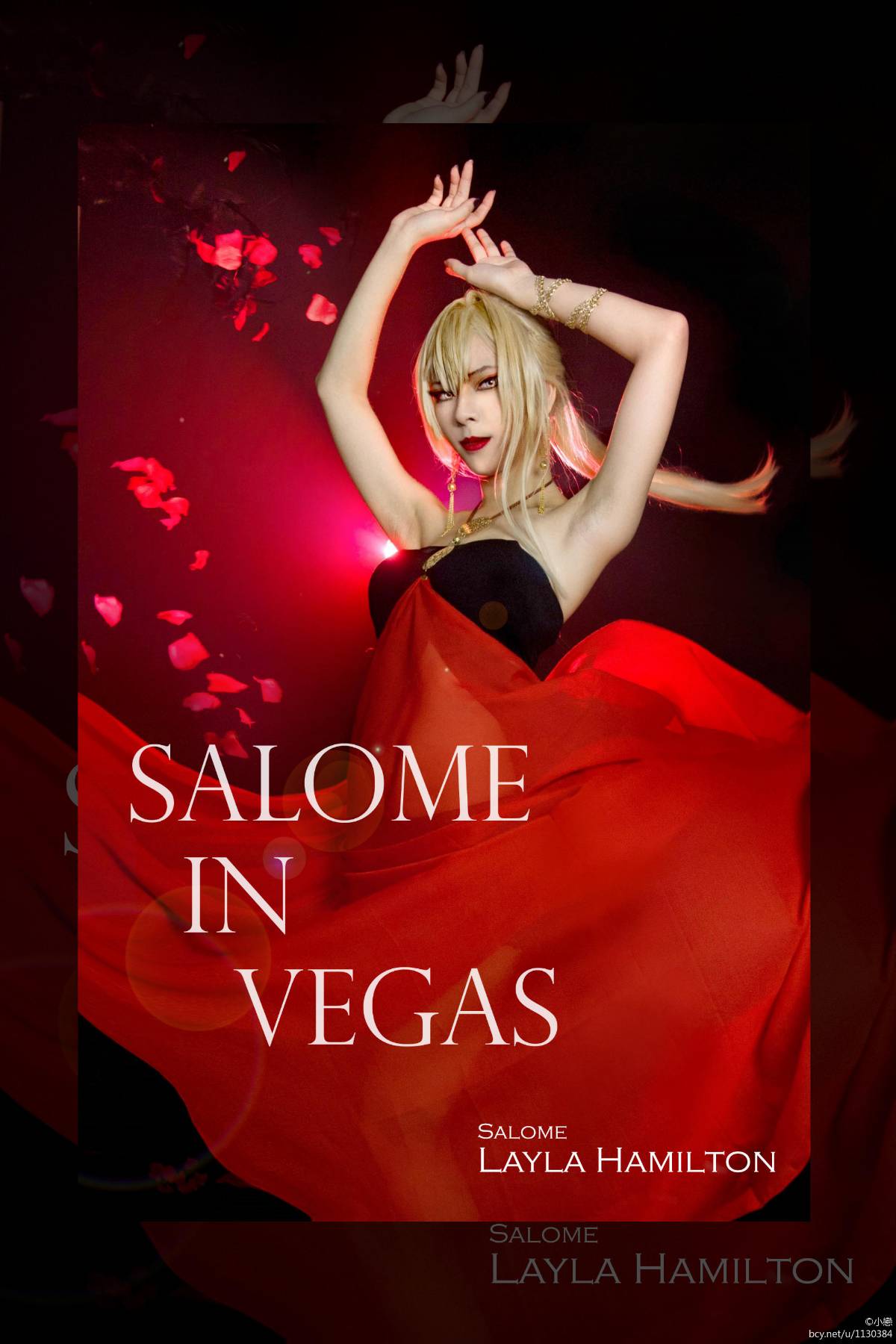 "Ngôi sao vạn hoa" Layla's Salome Layla Hamilton C O S P L A Y