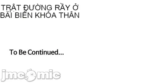 Nhật ký trật bánh Chương 1-46