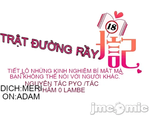 Nhật ký trật bánh Chương 1-46