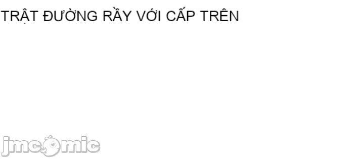 Nhật ký trật bánh Chương 1-46