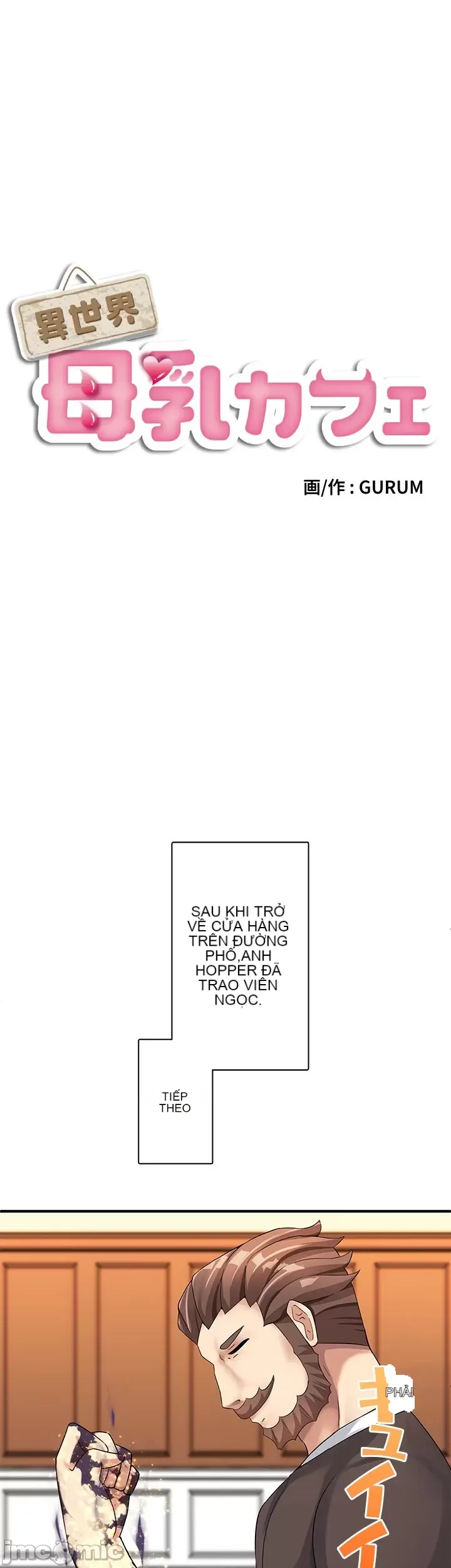 Một quán cà phê sữa mẹ thế giới khác Chương 1-45
