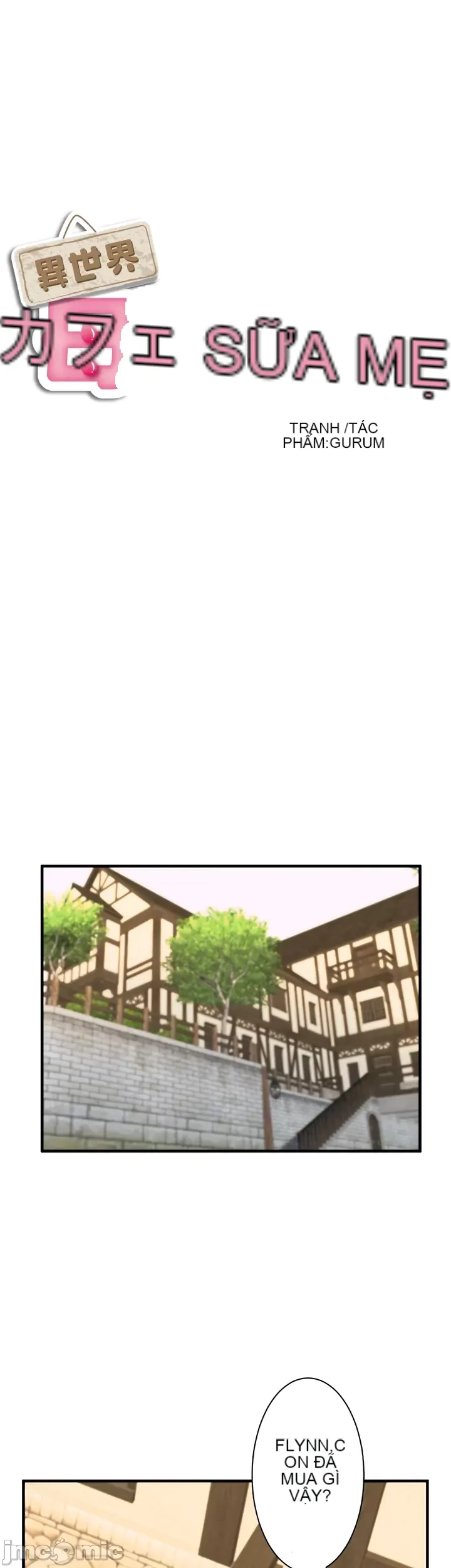 Một quán cà phê sữa mẹ thế giới khác Chương 1-45