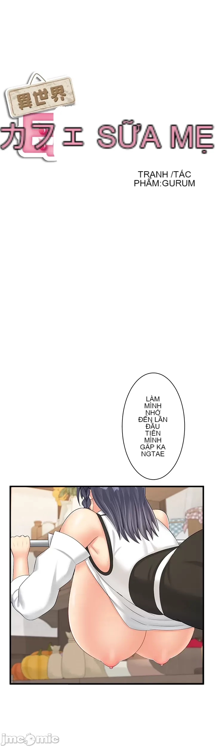 Một quán cà phê sữa mẹ thế giới khác Chương 1-45