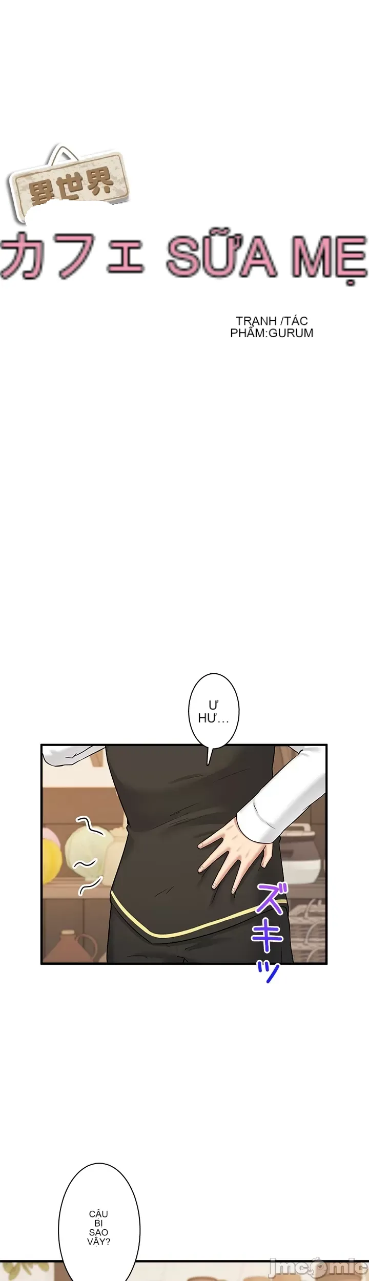 Một quán cà phê sữa mẹ thế giới khác Chương 1-45
