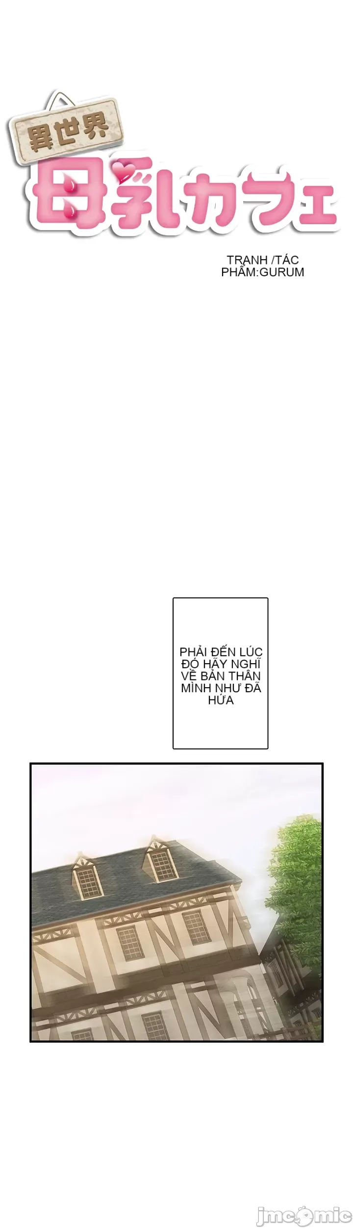 Một quán cà phê sữa mẹ thế giới khác Chương 1-45