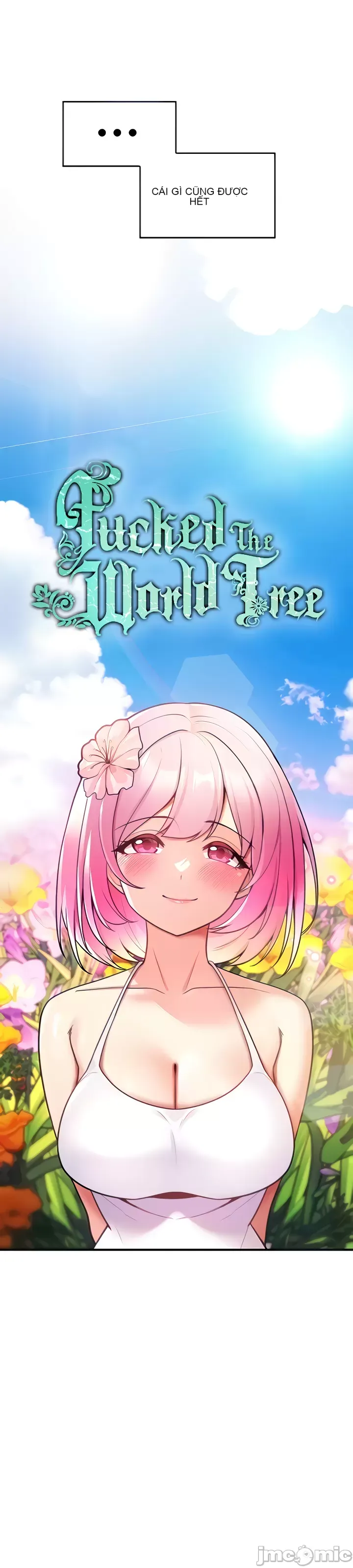 Tôi đã nhận được trên một cái cây thế giới Chương 1-55