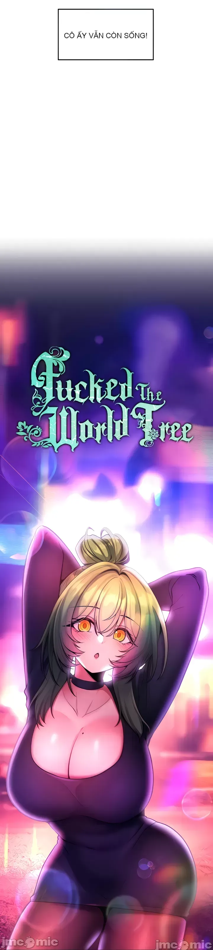 Tôi đã nhận được trên một cái cây thế giới Chương 1-55