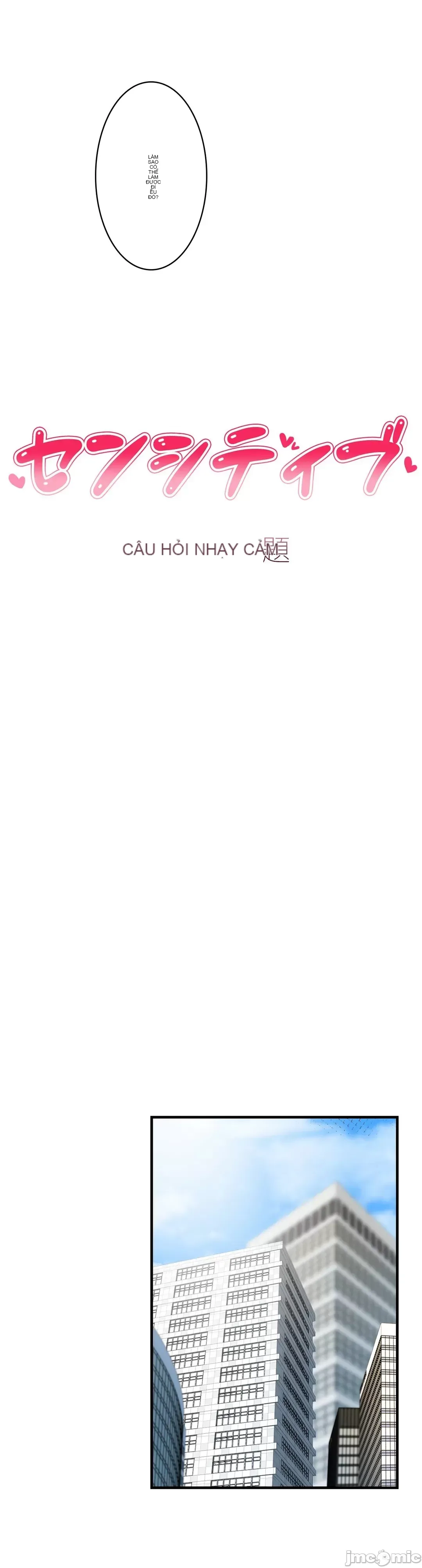 Nhạy cảm : Các vấn đề nhạy cảm Chương 1-40