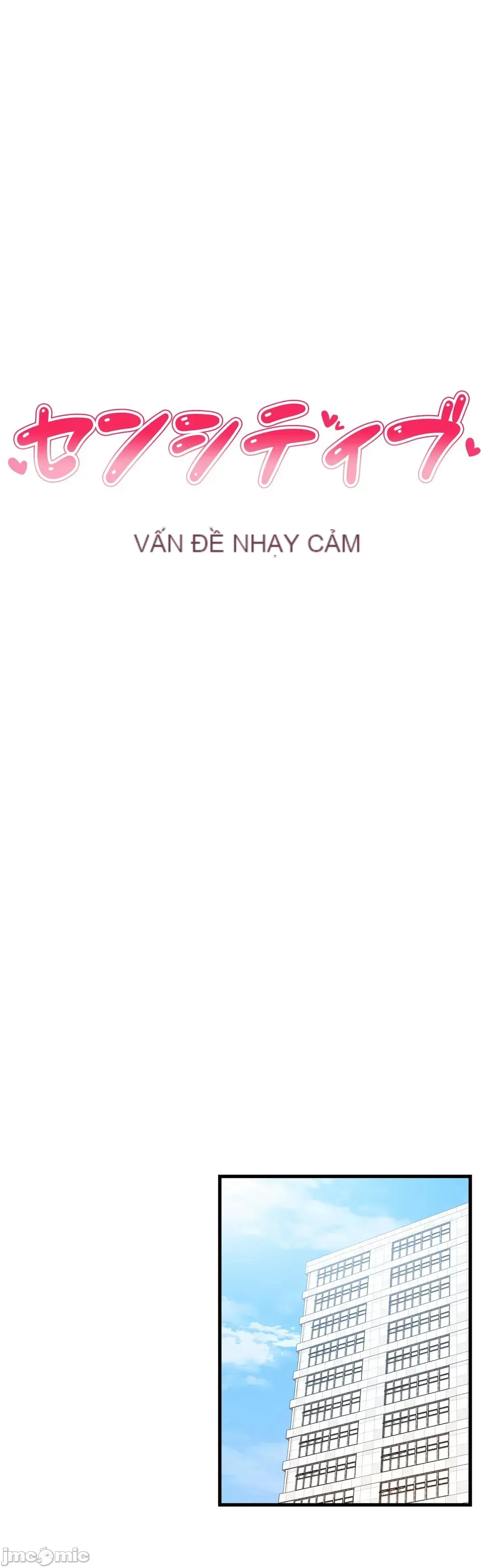 Nhạy cảm : Các vấn đề nhạy cảm Chương 1-40