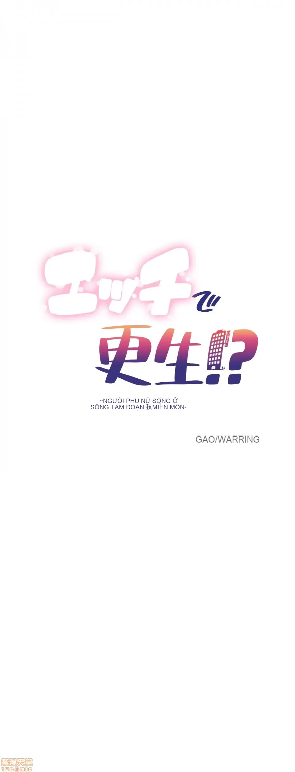 Tái sinh giới tính!? Các cô gái Santuchuan Chương 01-63