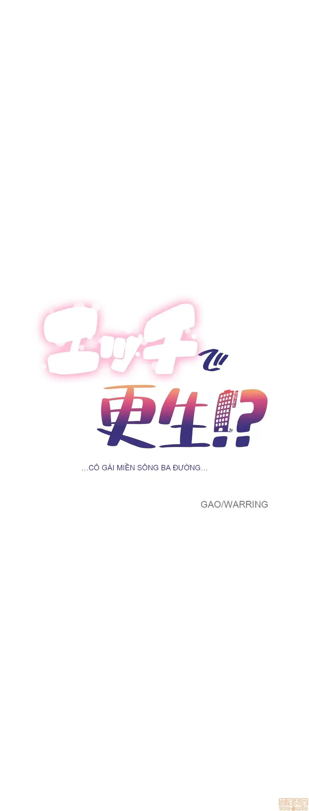 Tái sinh giới tính!? Các cô gái Santuchuan Chương 01-63