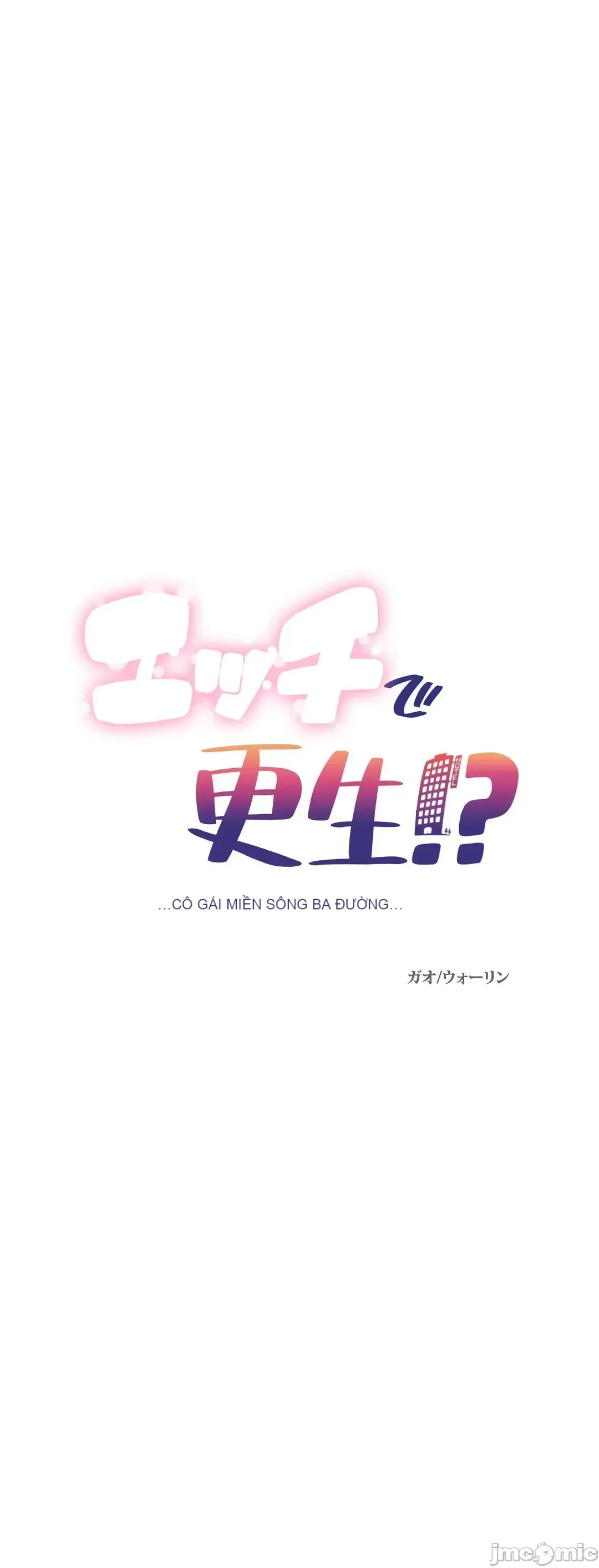 Tái sinh giới tính!? Các cô gái Santuchuan Chương 01-63