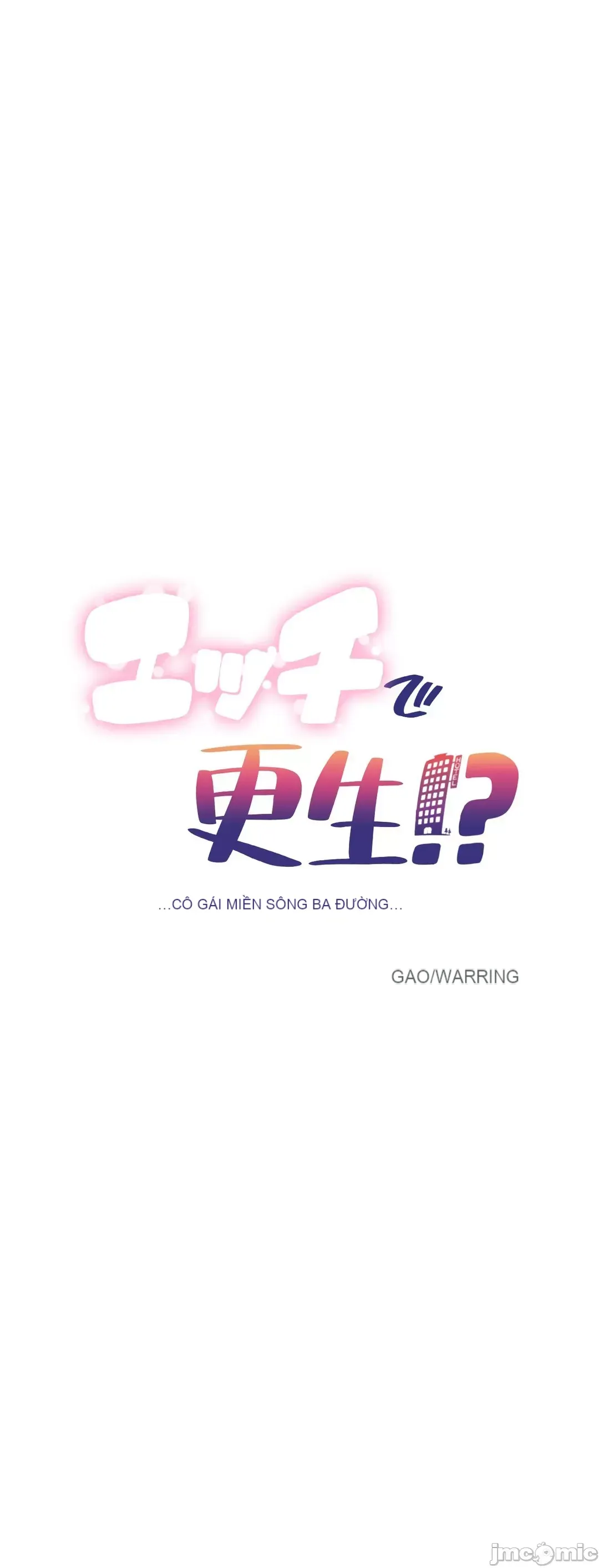 Tái sinh giới tính!? Các cô gái Santuchuan Chương 01-63