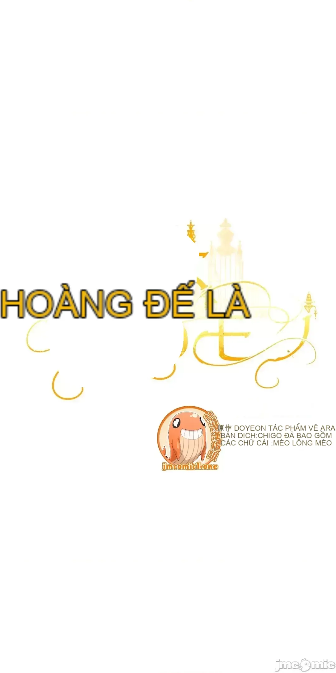 Hoàng đế là của tôi Chương 1-33