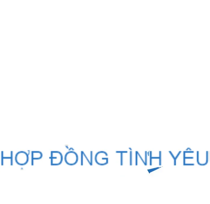 Hợp đồng tình yêu Chương 1-75
