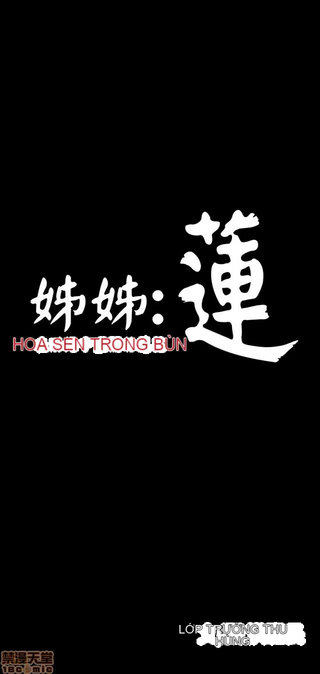 Chị: Lian/Chị tôi Chương 1-65