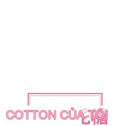 Marshmallow của tôi Chương 1-45