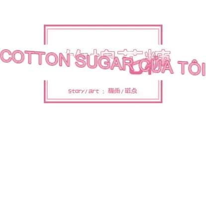 Marshmallow của tôi Chương 1-45